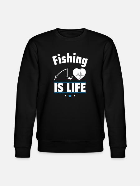 Fishing Is Life, Fishing, Angler - Stanley/Stella CHANGER Unisex Organic Sweatshirt - black