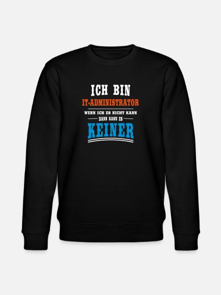 IT - Administrator Beruf - Stanley/Stella Unisex Bio-Sweatshirt CHANGER - Schwarz