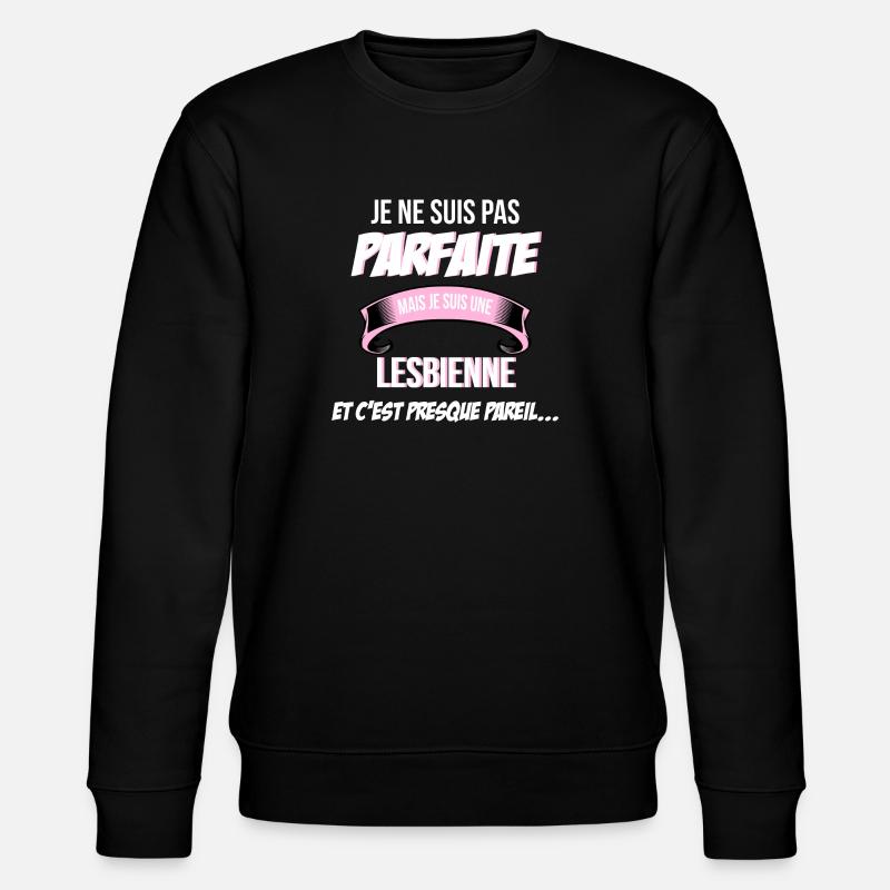 lesbienne cadeau humour - Sweat bio CHANGER Stanley/Stella Unisexe - noir