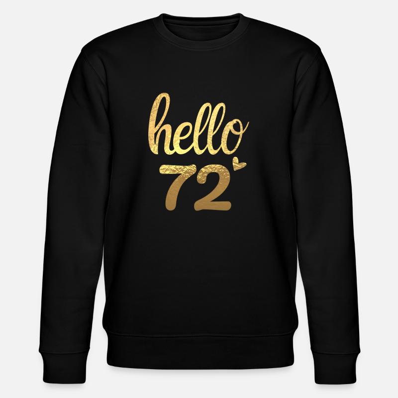 Hello 72 doré - Sweat bio CHANGER Stanley/Stella Unisexe - noir