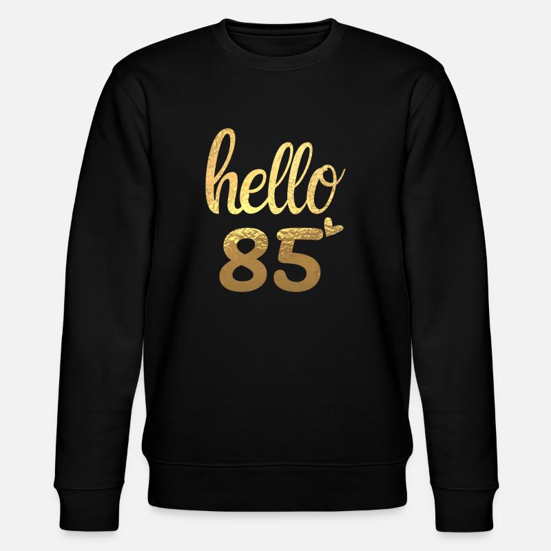 Hallo 85 gold - Stanley/Stella Unisex Bio-Sweatshirt CHANGER  - Schwarz