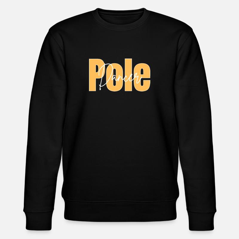 Texte de la pole dancer - Sweat bio CHANGER Stanley/Stella Unisexe - noir