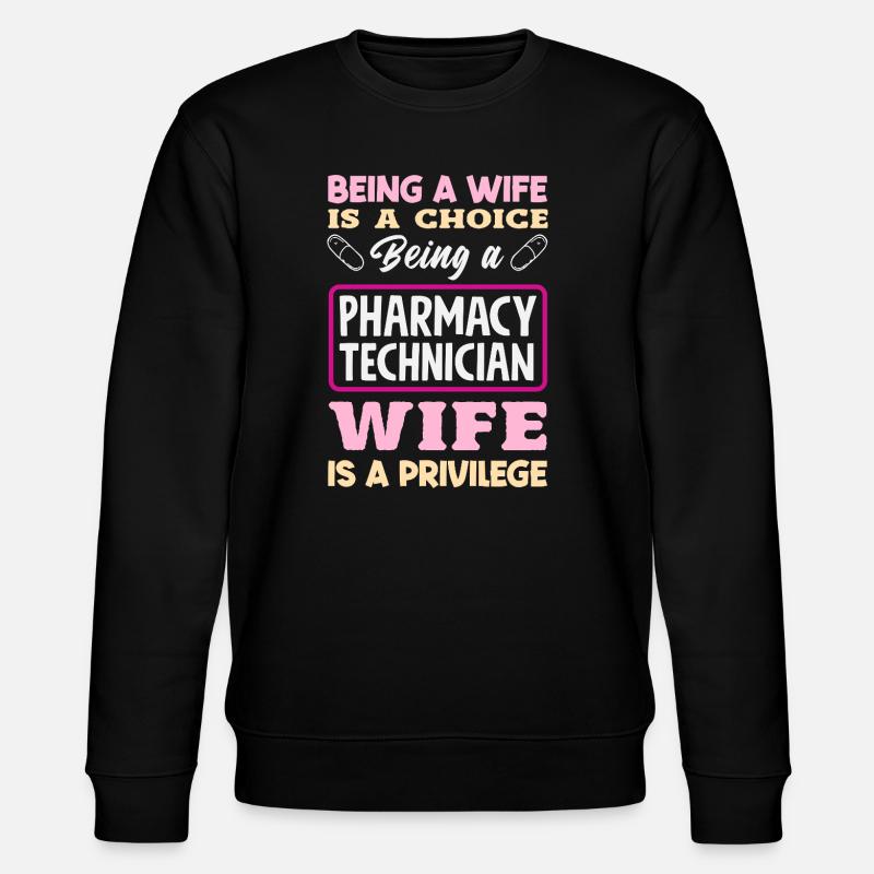 Pharmacist Pharmaceutical Technical - Stanley/Stella CHANGER Unisex Organic Sweatshirt - black