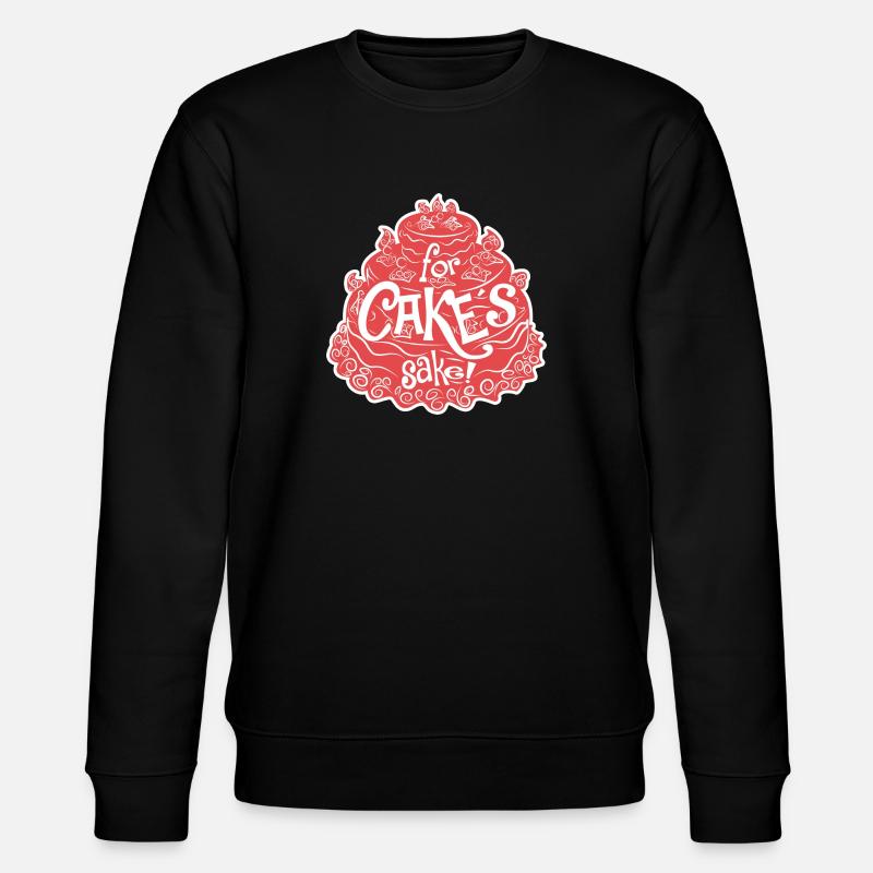 For cakes sake - Stanley/Stella CHANGER Unisex Organic Sweatshirt - black