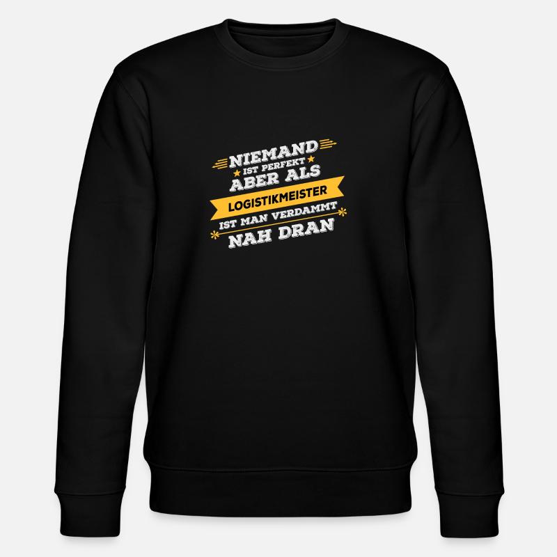 Logistikmeister Beruf Geschenk - Stanley/Stella Unisex Bio-Sweatshirt CHANGER  - Schwarz