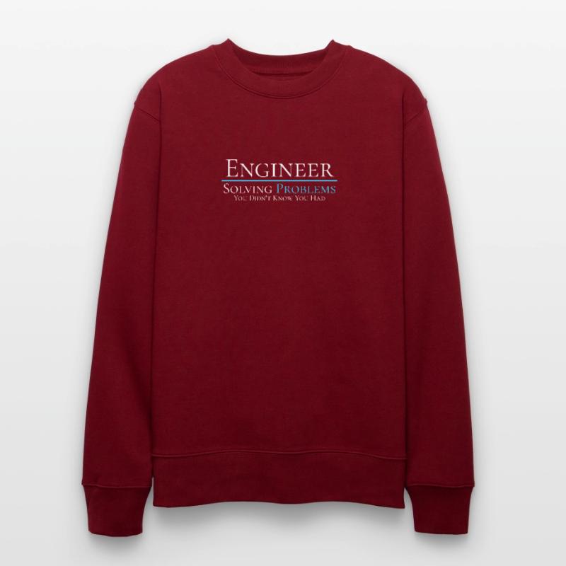 Engineer - Solving Problems - Engineering Shirt Stanley/Stella Unisex Bio-Sweatshirt CHANGER 