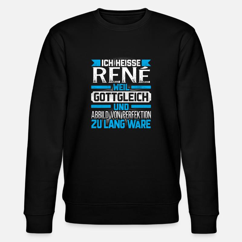 RENE - Gottgleich Geschenk - Stanley/Stella Unisex Bio-Sweatshirt CHANGER  - Schwarz