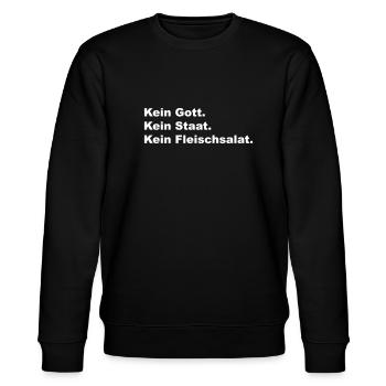 Kein Gott. Kein Staat. Kein Fleischsalat. - Stanley/Stella Unisex Bio-Sweatshirt CHANGER  - Schwarz - Vorne - Nik (191cm) & Marisol (170cm)