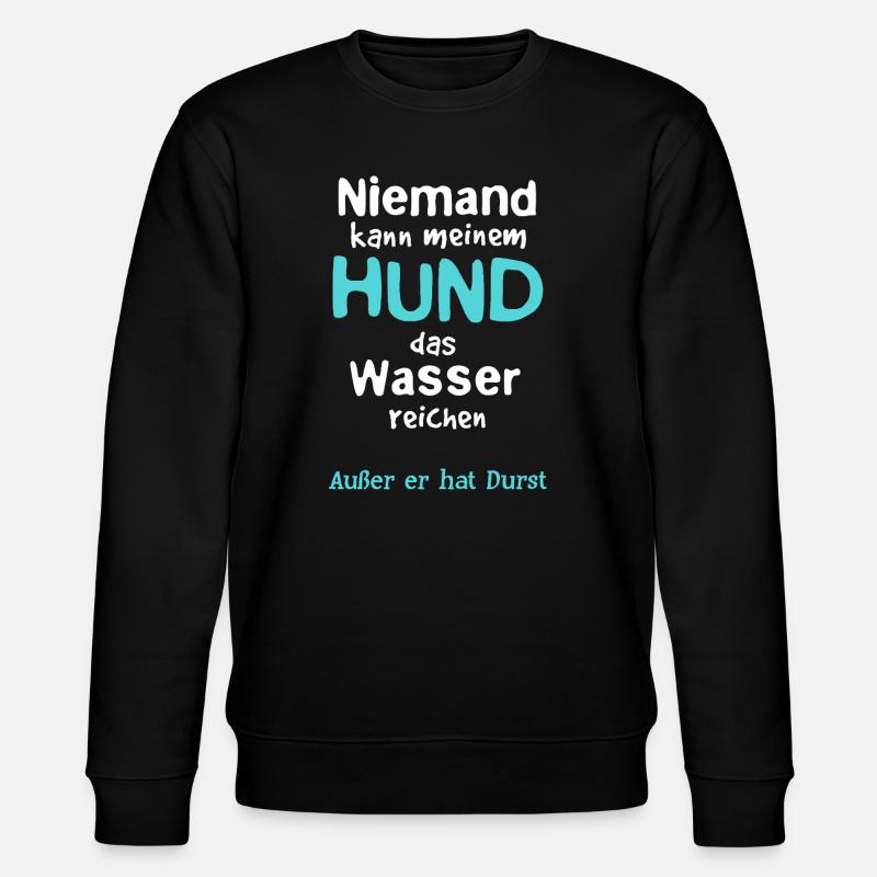 Hund Wasser reichen - Stanley/Stella Unisex Bio-Sweatshirt CHANGER - Schwarz