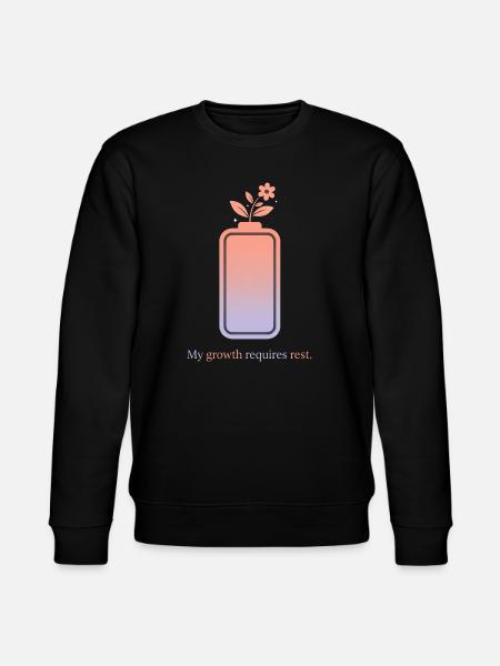 My Growth Requires Rest – Selfcare Design - Stanley/Stella CHANGER Unisex Organic Sweatshirt - black