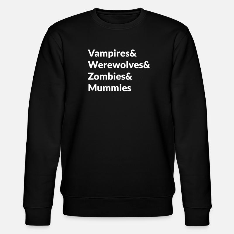 Vampires Werewolves Zombies Mummies - Stanley/Stella Unisex Bio-Sweatshirt CHANGER  - Schwarz