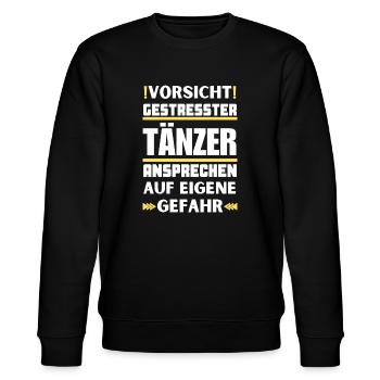 Gestresster Tänzer nicht ansprechen! - Stanley/Stella Unisex Bio-Sweatshirt CHANGER  - Schwarz - Vorne - Nik (191cm) & Marisol (170cm)