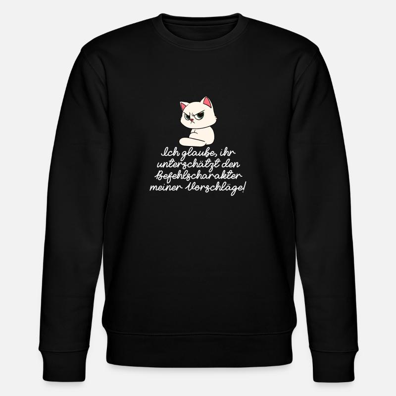 Katze Diva Befehle - Stanley/Stella Unisex Bio-Sweatshirt CHANGER  - Schwarz