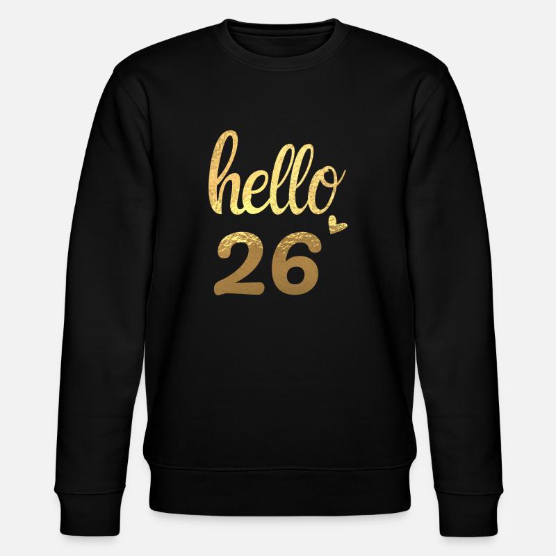 Hello 26 gold - Stanley/Stella CHANGER Unisex Organic Sweatshirt - black