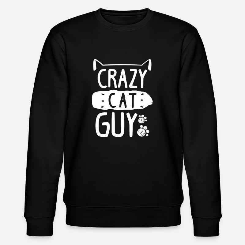 Crazy Cat Guy - Stanley/Stella CHANGER Unisex Organic Sweatshirt - black