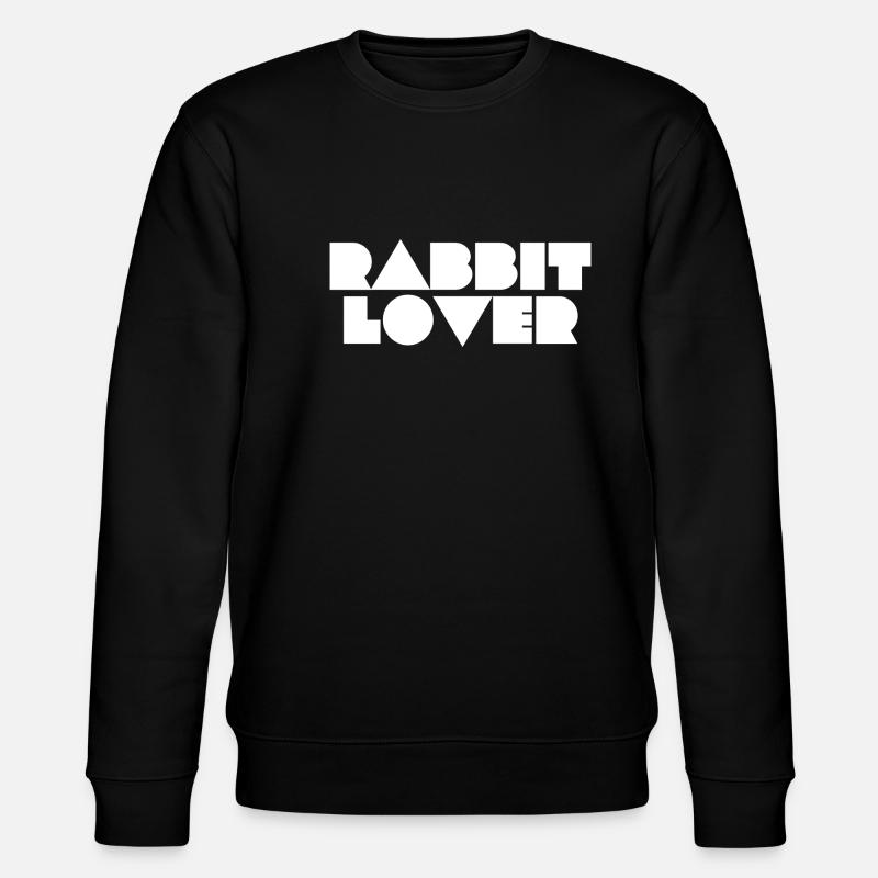 rabbit lover - Stanley/Stella CHANGER Unisex Organic Sweatshirt - black