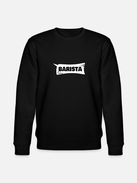 Barista as a speech bubble - Stanley/Stella CHANGER Unisex Organic Sweatshirt - black