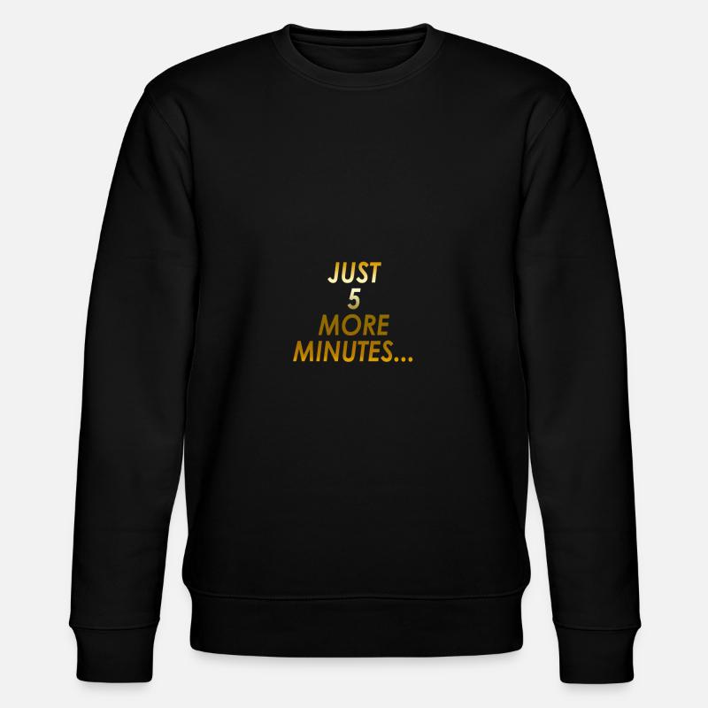 Nur 5 Minuten ... - Stanley/Stella Unisex Bio-Sweatshirt CHANGER  - Schwarz