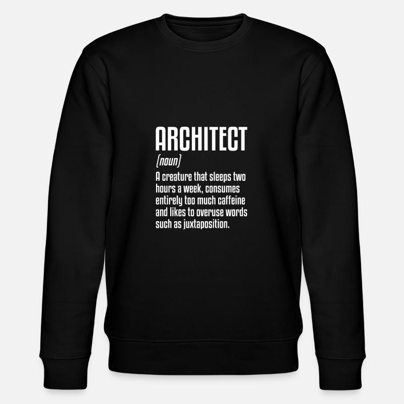 Définition de l’architecte | Architecture - Sweat bio CHANGER Stanley/Stella Unisexe - noir