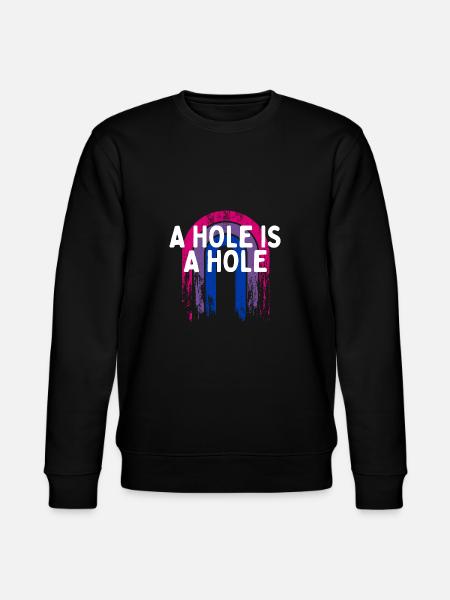Et hul er et hul Biseksuel voksen humor Bi Fræk - Stanley/Stella økologisk unisex-sweatshirt CHANGER  - sort
