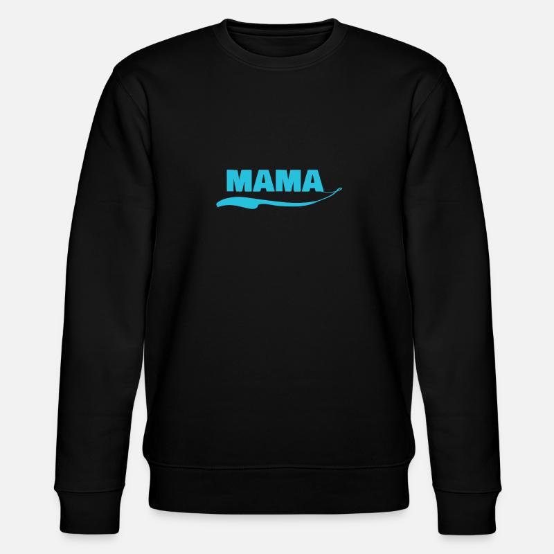mama - Stanley/Stella Unisex Bio-Sweatshirt CHANGER  - Schwarz