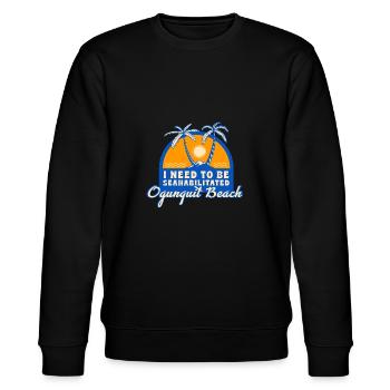 I Need To Be Seahabilitated Ogunquit Beach Summer - Stanley/Stella Unisex Bio-Sweatshirt CHANGER  - Schwarz - Vorne - Nik (191cm) & Marisol (170cm)