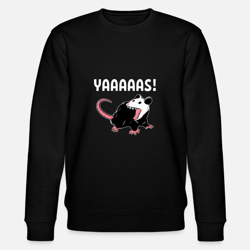Yaaaaas Opossum Lover Gift - Stanley/Stella CHANGER Unisex Organic Sweatshirt - black
