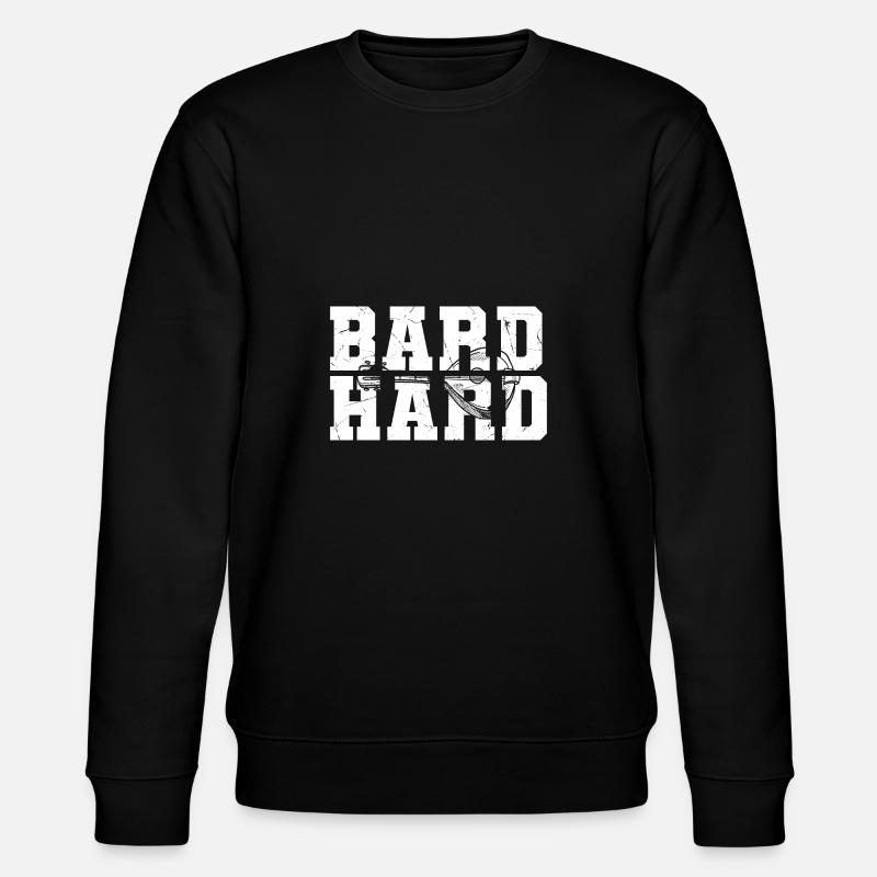 Bard Hard Bard Musiker Pun - Stanley/Stella Unisex Bio-Sweatshirt CHANGER  - Schwarz