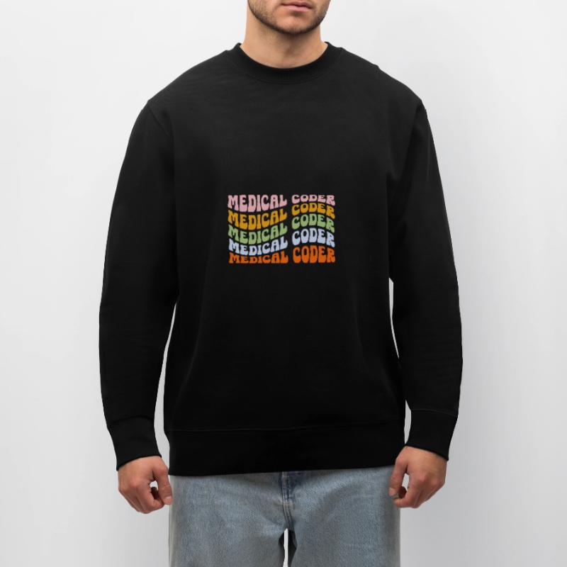 Medical Coder Coding Specialist Stanley/Stella CHANGER Unisex Organic Sweatshirt