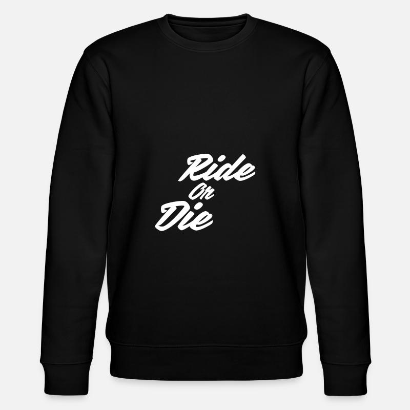 Ride or Die - Stanley/Stella Unisex Bio-Sweatshirt CHANGER  - Schwarz