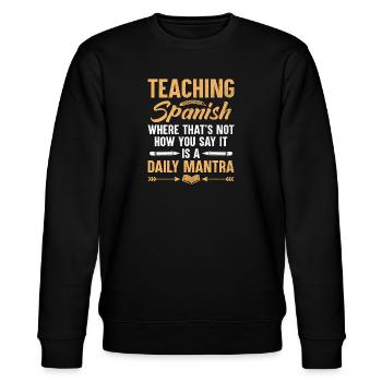 Foreign Language Teacher School Languages Teachers - Stanley/Stella CHANGER Unisex Organic Sweatshirt - black - Front - Nik (191cm) & Marisol (170cm)