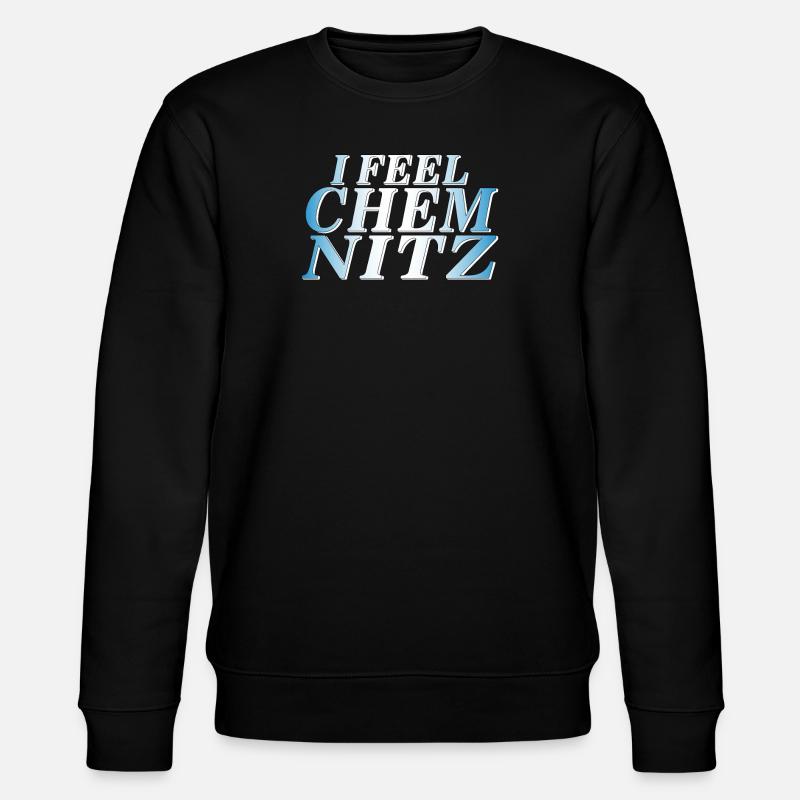 I FEEL CHEMNITZ - Stanley/Stella CHANGER Unisex Organic Sweatshirt - black