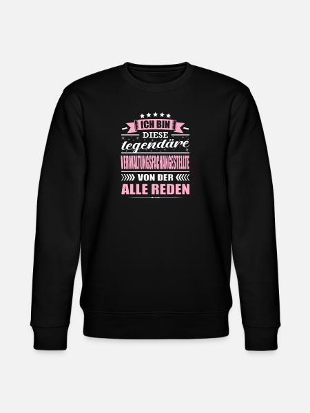 Ich Bin Diese Legendäre Verwaltungsfachangestellte - Stanley/Stella Unisex Bio-Sweatshirt CHANGER  - Schwarz
