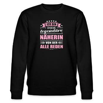 Ich Bin Diese Legendäre Näherin Von Der Alle Reden - Stanley/Stella Unisex Bio-Sweatshirt CHANGER  - Schwarz - Vorne - Nik (191cm) & Marisol (170cm)