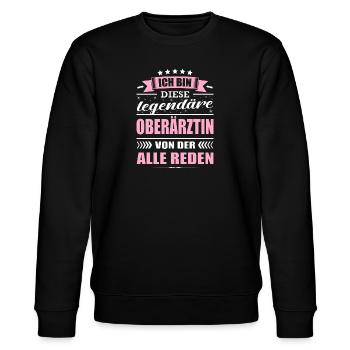 Ich Bin Diese Legendäre Oberärztin Arzt Facharzt - Stanley/Stella Unisex Bio-Sweatshirt CHANGER  - Schwarz - Vorne - Nik (191cm) & Marisol (170cm)