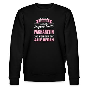 Ich Bin Diese Legendäre Fachärztin Ärztin - Stanley/Stella Unisex Bio-Sweatshirt CHANGER  - Schwarz - Vorne - Nik (191cm) & Marisol (170cm)