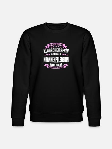 Ich Bin Keine Klugscheisserin Krankenpflegerin - Stanley/Stella Unisex Bio-Sweatshirt CHANGER - Schwarz