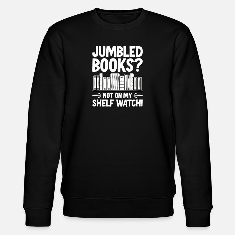 Funny Library Assistant - Stanley/Stella CHANGER Unisex Organic Sweatshirt - black
