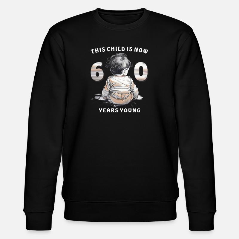 Child 60. Birthday - Stanley/Stella Unisex Bio-Sweatshirt CHANGER  - Schwarz