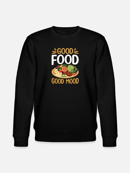 Good food = Good mood. - Stanley/Stella CHANGER Unisex Organic Sweatshirt - black