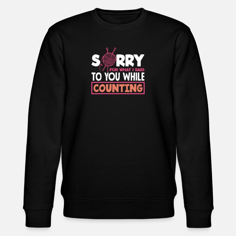 Désolé pour le tricot compté - Sweat bio CHANGER Stanley/Stella Unisexe - noir