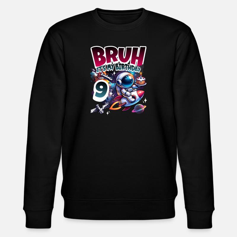 Astronaut 9th Birthday Space - Stanley/Stella CHANGER Unisex Organic Sweatshirt - black