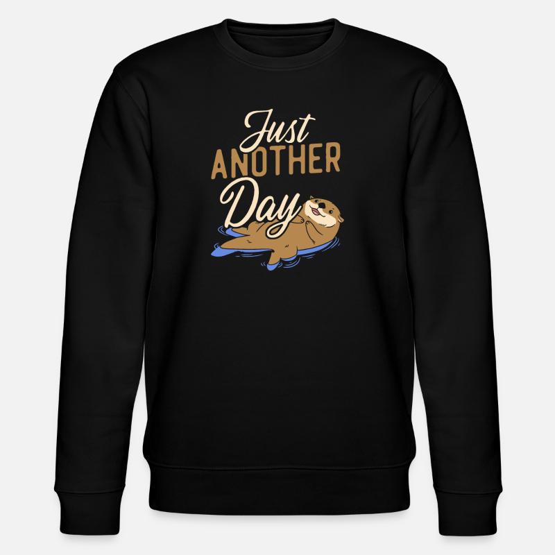 Otter Pun Just Anotter Day - Stanley/Stella CHANGER Unisex Organic Sweatshirt - black