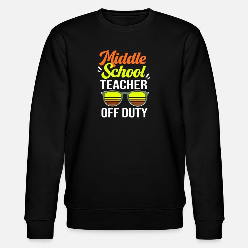 Middle School Teachers - Stanley/Stella CHANGER Unisex Organic Sweatshirt - black