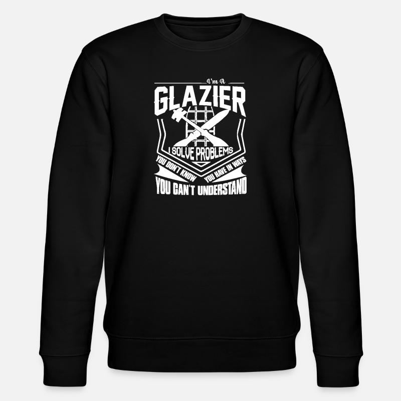Glazier I Solve Problems - Stanley/Stella CHANGER Unisex Organic Sweatshirt - black