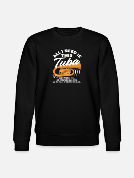 Tuba Player Everything I Need - Stanley/Stella CHANGER Unisex Organic Sweatshirt - black