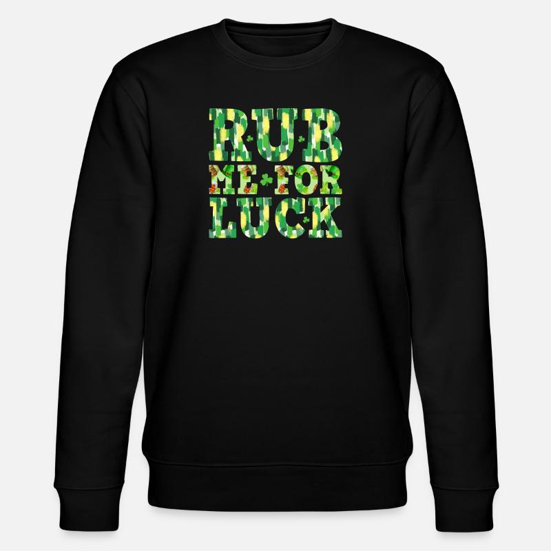 Frotte-moi pour la chance - Sweat bio CHANGER Stanley/Stella Unisexe - noir