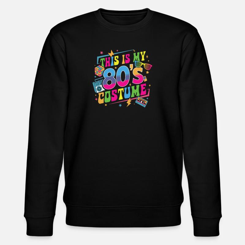 This Is My 80s Costume - Stanley/Stella Unisex Bio-Sweatshirt CHANGER  - Schwarz