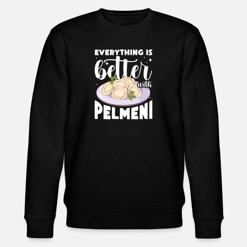 Everything Is Better With Pelmeni - Stanley/Stella CHANGER Unisex Organic Sweatshirt - black