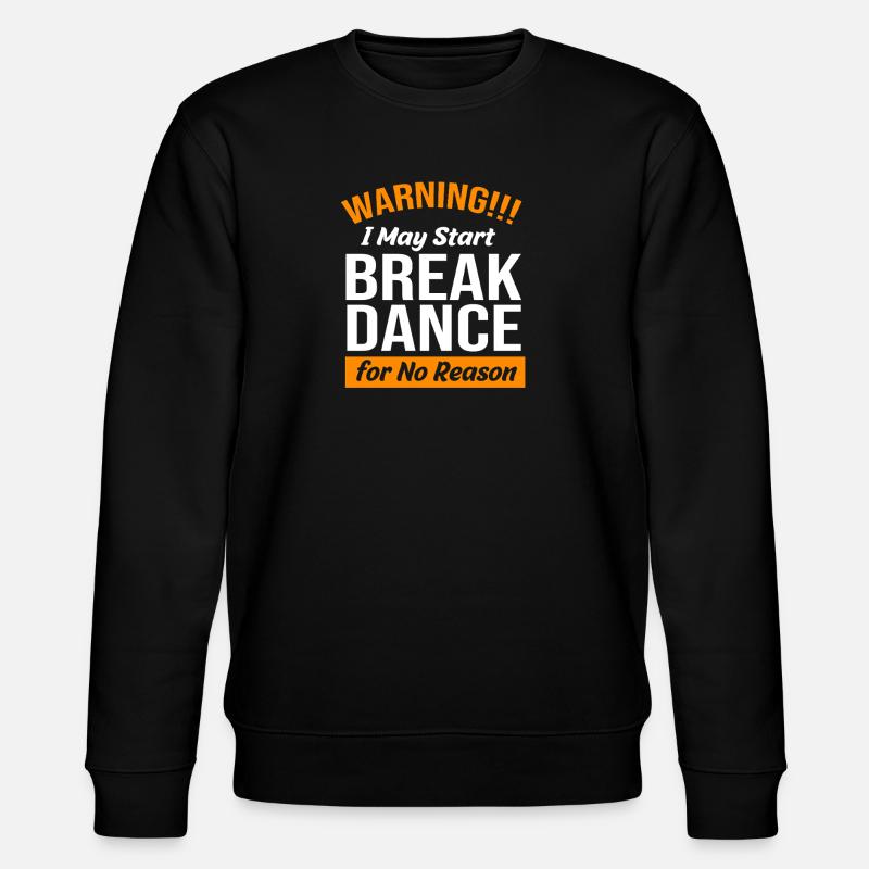 Breakdance - Sweat bio CHANGER Stanley/Stella Unisexe - noir